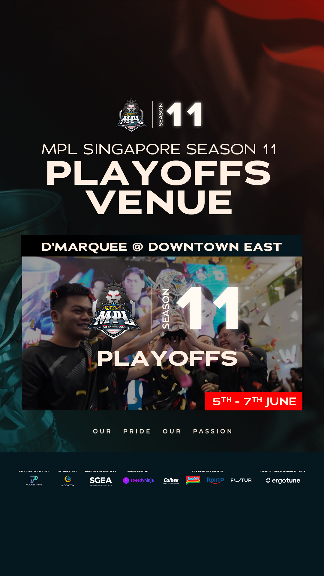 MPL Singapore Season 11 D'Marquee Downtown East