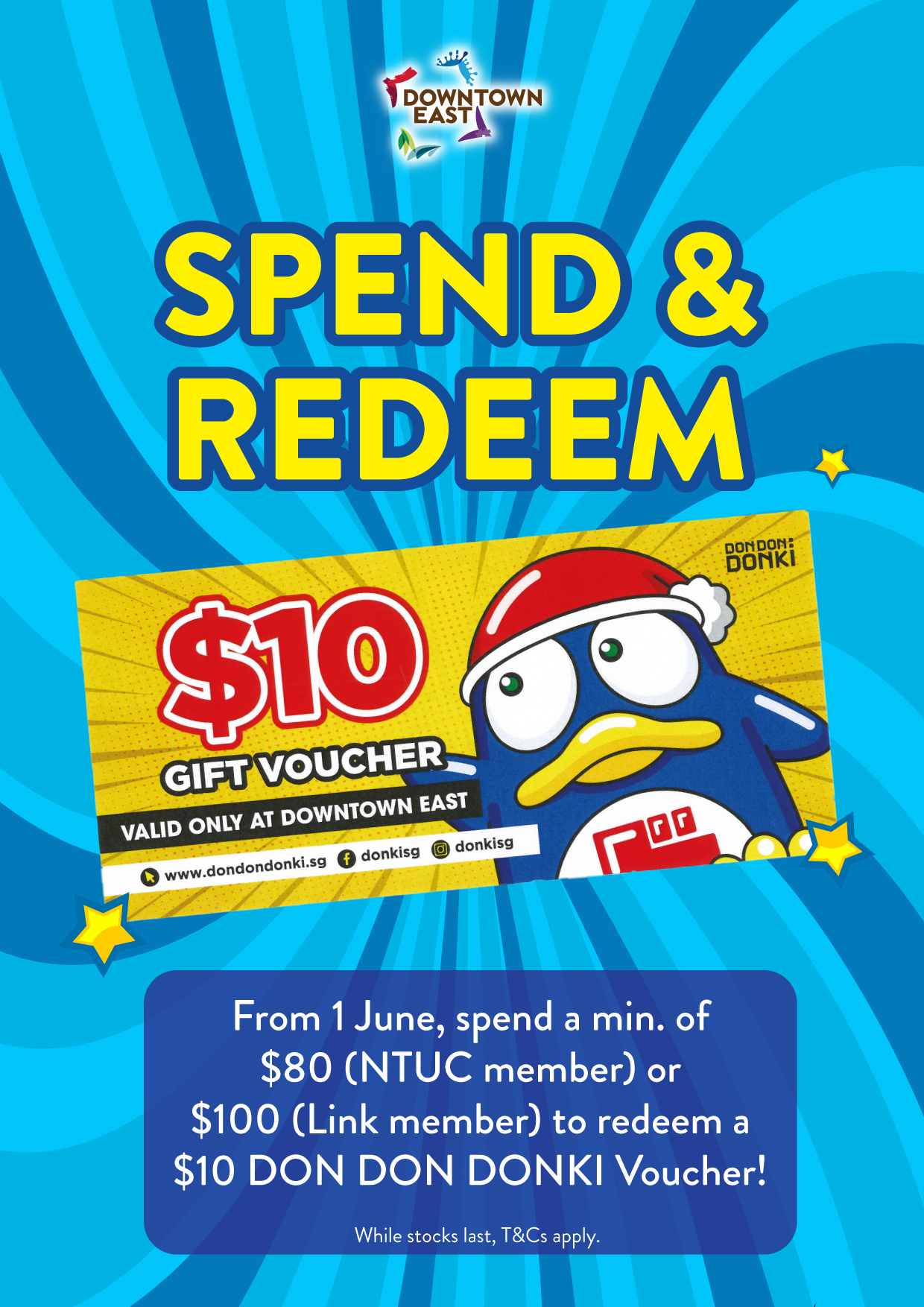 Downtown East June Holidays DON DON DONKI Vouchers